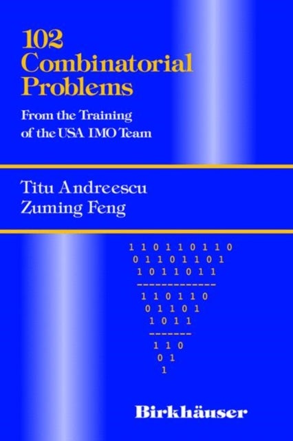 102 Combinatorial Problems - From the Training of the USA IMO Team