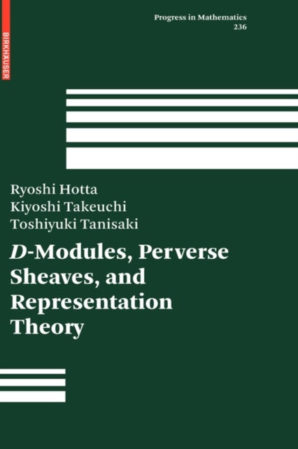 Bilde av D-modules, Perverse Sheaves, And Representation Theory Av Ryoshi Hotta, Kiyoshi Takeuchi, Toshiyuki Tanisaki