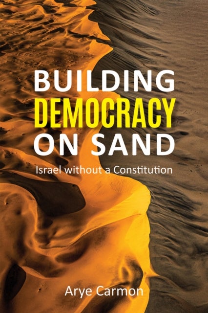 Bilde av Building Democracy On Sand Av Arye Carmon