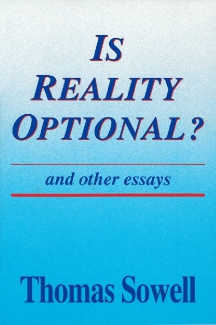 Is Reality Optional? - And Other Essays
