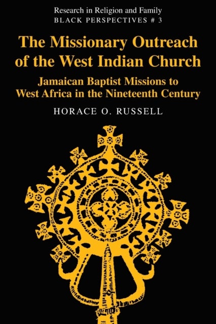 Bilde av The Missionary Outreach Of The West Indian Church Av Horace O. Russell