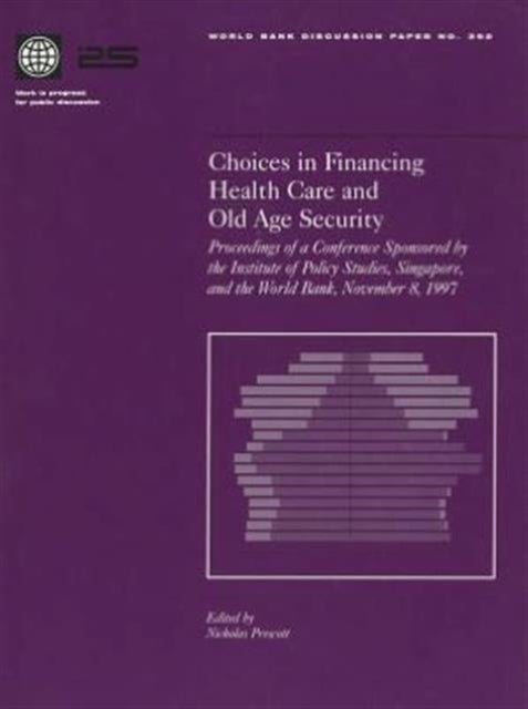 Bilde av Choices In Financing Health Care And Old Age Security Av World Bank