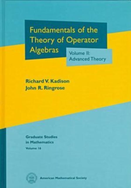 Bilde av Fundamentals Of The Theory Of Operator Algebras, Volume Ii