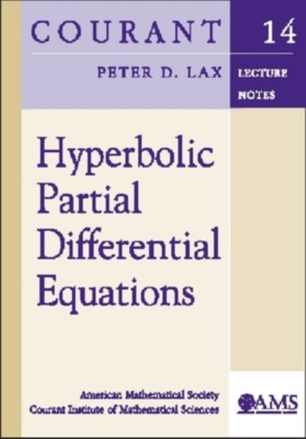 Bilde av Hyperbolic Partial Differential Equations Av Peter D. Lax