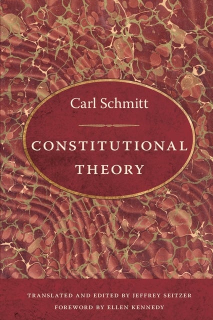 Bilde av Constitutional Theory Av Carl Schmitt