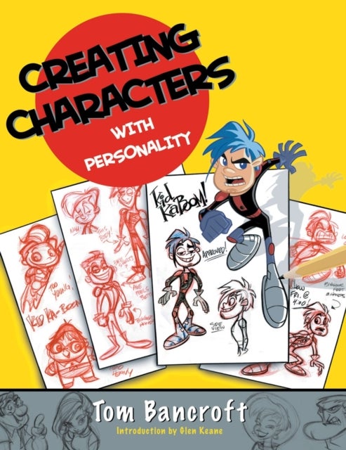 Bilde av Creating Characters With Personality Av T Bancroft