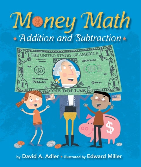 Money Math - Addition and Subtraction