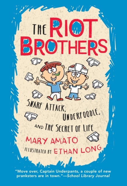 Snarf Attack, Underfoodle, and the Secret of Life - The Riot Brothers Tell All