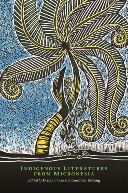 Bilde av Indigenous Literatures From Micronesia