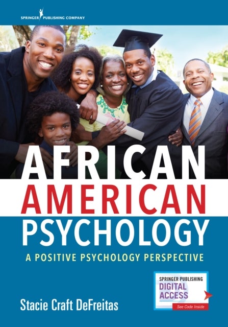 African American Psychology - A Positive Psychology Perspective