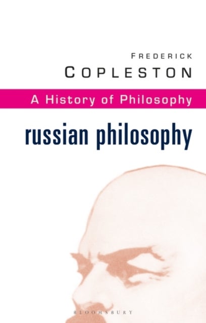 History of Philosophy Volume 10 - Russian Philosophy