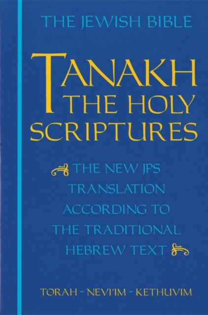 Bilde av Jps Tanakh: The Holy Scriptures (blue) Av Jewish Publication Society Inc
