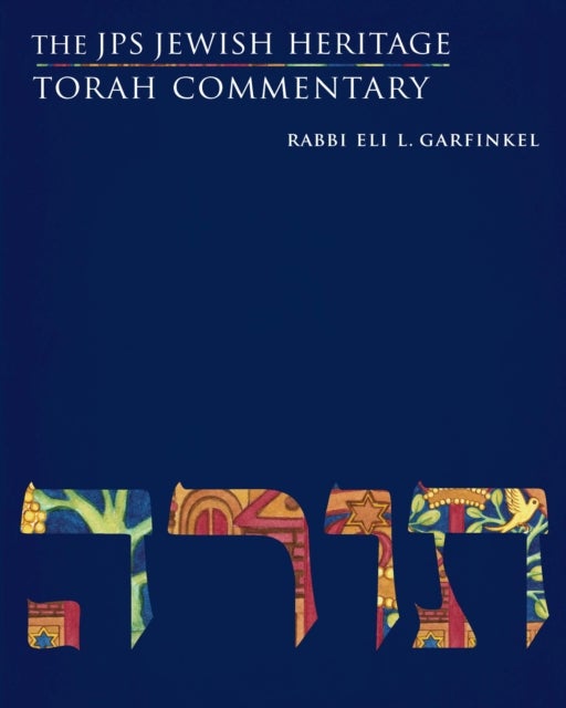 Bilde av The Jps Jewish Heritage Torah Commentary Av Eli L. Garfinkel