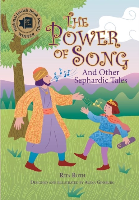 The Power of Song - And Other Sephardic Tales