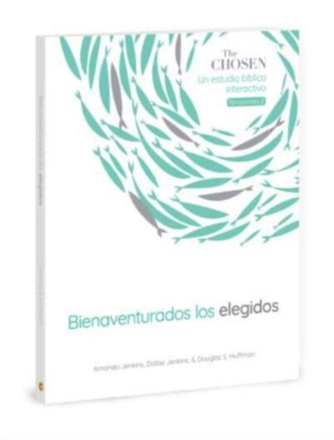 The Chosen Bienaventurados Los Elegidos - Un Estudio Biblico Interactivo, Temporada 2