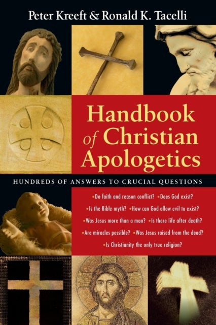 Bilde av Handbook Of Christian Apologetics Av Peter Kreeft, Ronald K. Tacelli