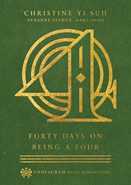 Bilde av Forty Days On Being A Four Av Christine Yi Suh, Suzanne Stabile