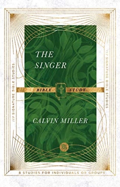 Bilde av The Singer Bible Study Av Calvin Miller, Andrew T. Le Peau