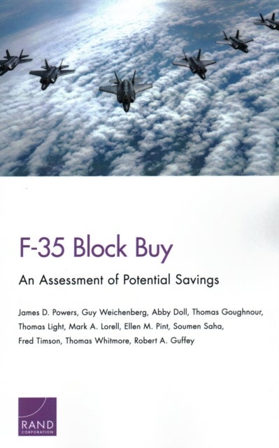 Bilde av F-35 Block Buy Av James D Powers, Guy Weichenberg, Abby Doll, Gou