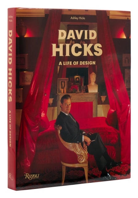 David Hicks - A Life of Design