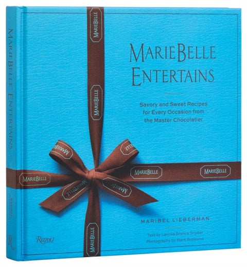 MarieBelle Entertains - Sweet and Savory Recipes Inspired by a Master Chocolatier¿s Journeys