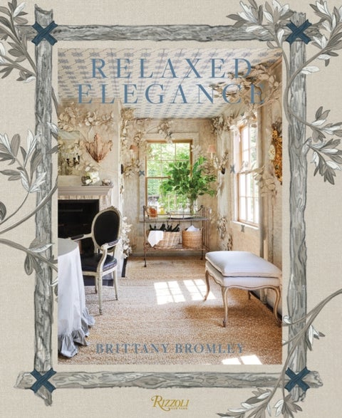 Relaxed Elegance - Rooms for Living Well
