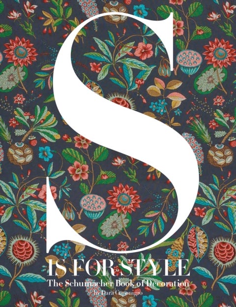 S Is for Style - The Schumacher Book of Decoration
