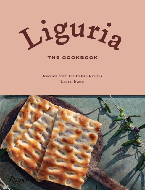 Bilde av Liguria: The Cookbook Av Laurel Evans