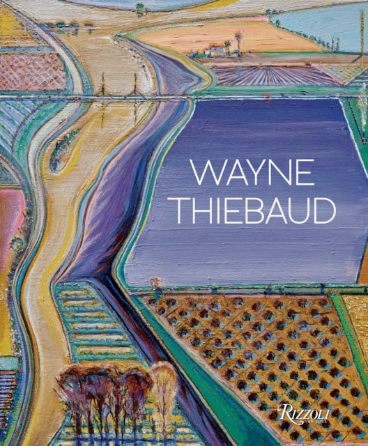 Wayne Thiebaud - Updated Edition