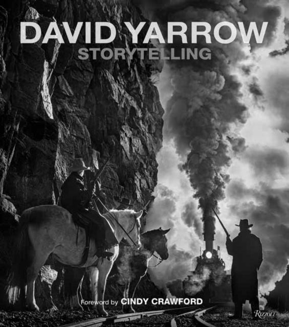 Bilde av Storytelling: David Yarrow Av David Yarrow, Cindy Crawford