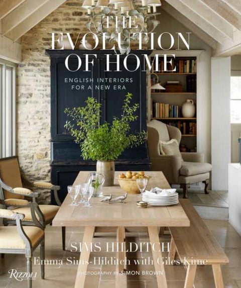 The Evolution of Home - English Interiors for a New Era