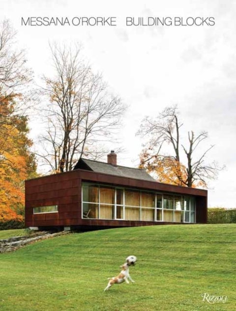 Messana O'Rorke - Building Blocks