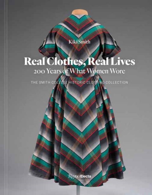 Bilde av Real Clothes, Real Lives Av Kiki Smith, Diane Von Furstenberg
