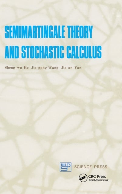 Bilde av Semimartingale Theory And Stochastic Calculus Av Sheng-wu He, Jia-gang Wang, Jia-an Yan