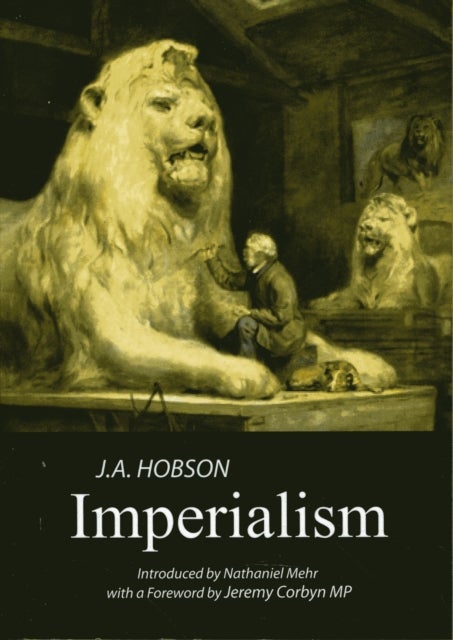Bilde av Imperialism: A Study Av J. A. Hobson