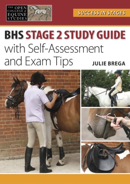 Essential Study Guide to BHS Stage 2 - With Self-Assessment and Exam Tips