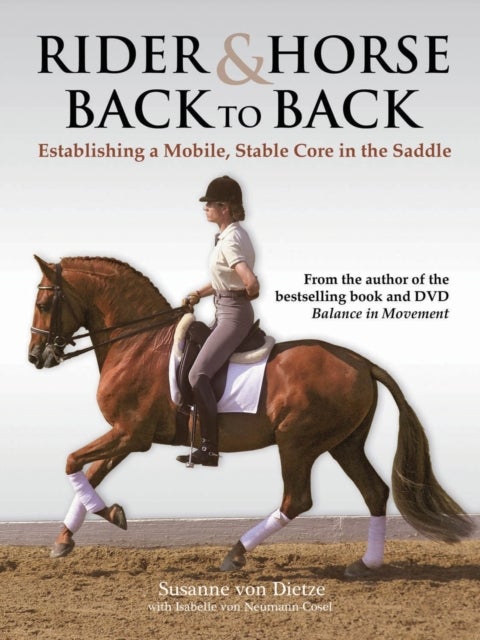 Bilde av Rider And Horse Back-to-back Av Susanne Von Dietze, Isabelle Von Neumann-cosel-nebe