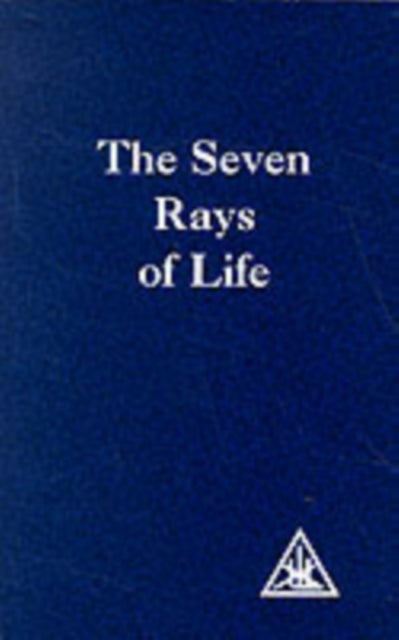 Bilde av The Seven Rays Of Life Av Alice A. Bailey