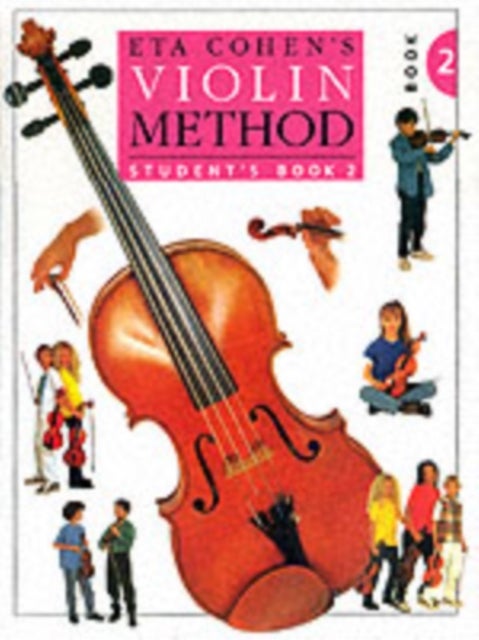 Bilde av Violin Method Book 2 - Student&#039;s Book Av Eta Cohen