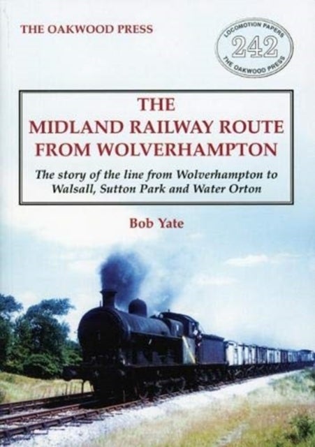 Bilde av The Midland Railway Route From Wolverhampton Av Bob Yate