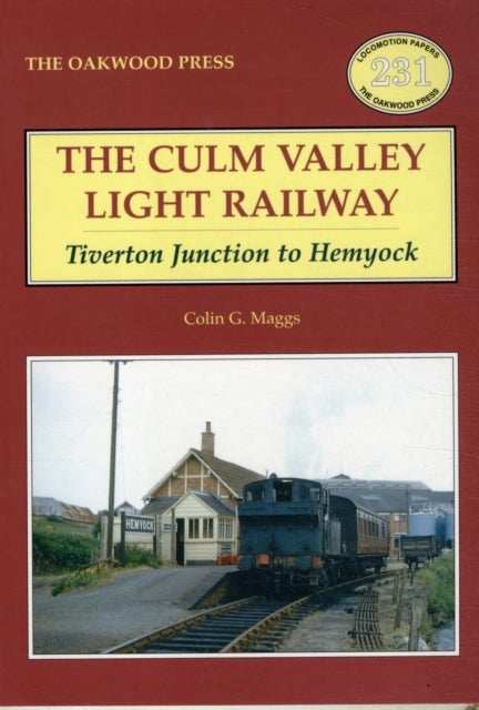 Culm Valley Light Railway - Tiverton Junction to Hemyock