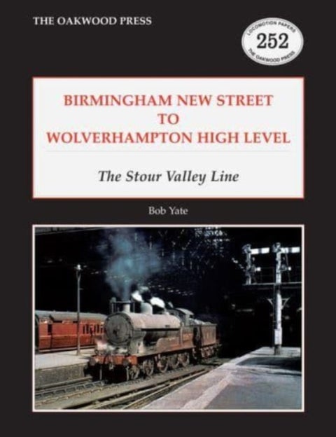 Birmingham New Street to Wolverhampton High Level - The Stour Valley Line