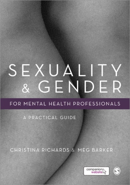 Sexuality and Gender for Mental Health Professionals - A Practical Guide