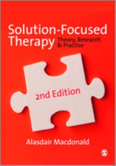 Solution-Focused Therapy - Theory, Research & Practice
