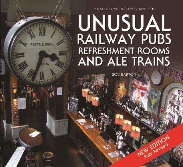 Bilde av Unusual Railway Pubs, Refreshment Rooms And Ale Tr Av Bob Barton