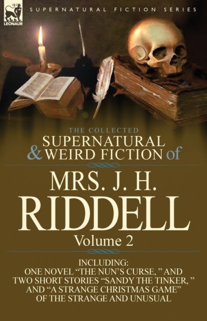 Bilde av The Collected Supernatural And Wird Fiction Of Mrs J H Riddell Vol2 Av Mrs J H Riddell