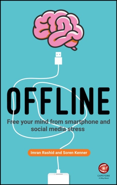 Offline - Free Your Mind from Smartphone and Social Media Stress