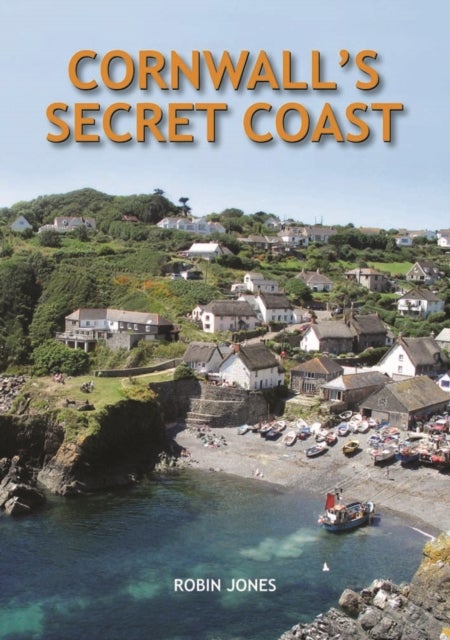 Bilde av Cornwall&#039;s Secret Coast Av Robin Jones