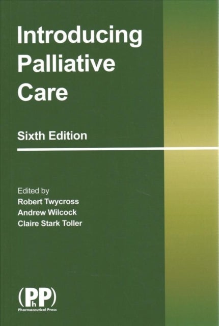 Bilde av Introducing Palliative Care Av Robert Twycross, Andrew Wilcock