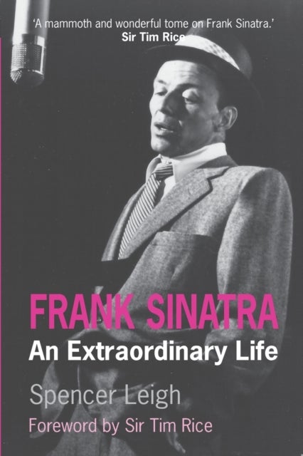 Frank Sinatra - An Extraordinary Life